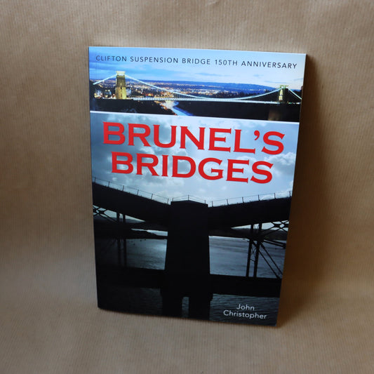 Brunel's Bridges