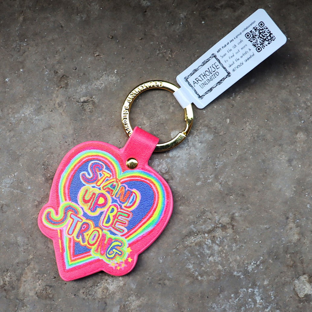 Stand Up Be Strong Keyring