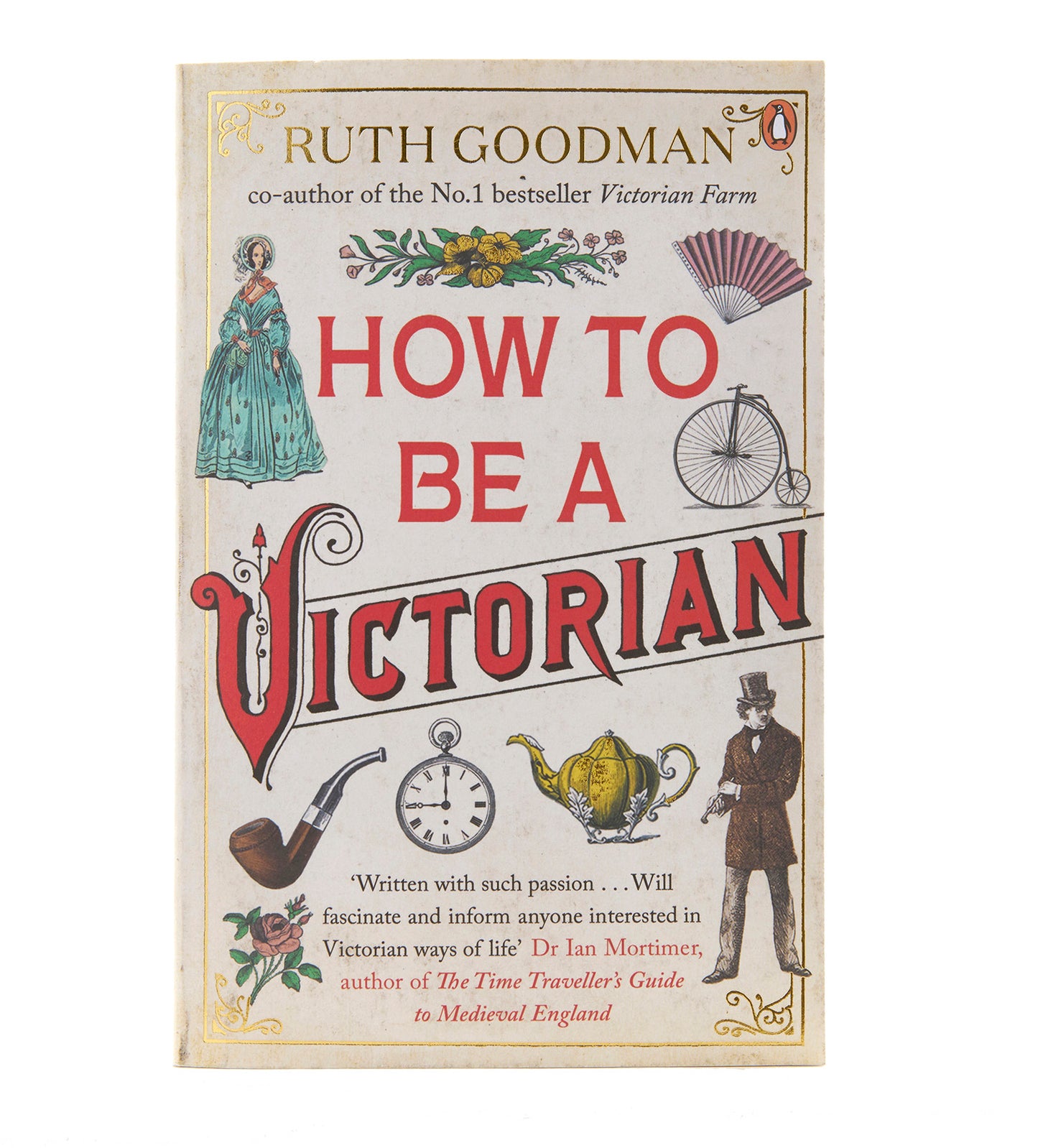 How to be a Victorian