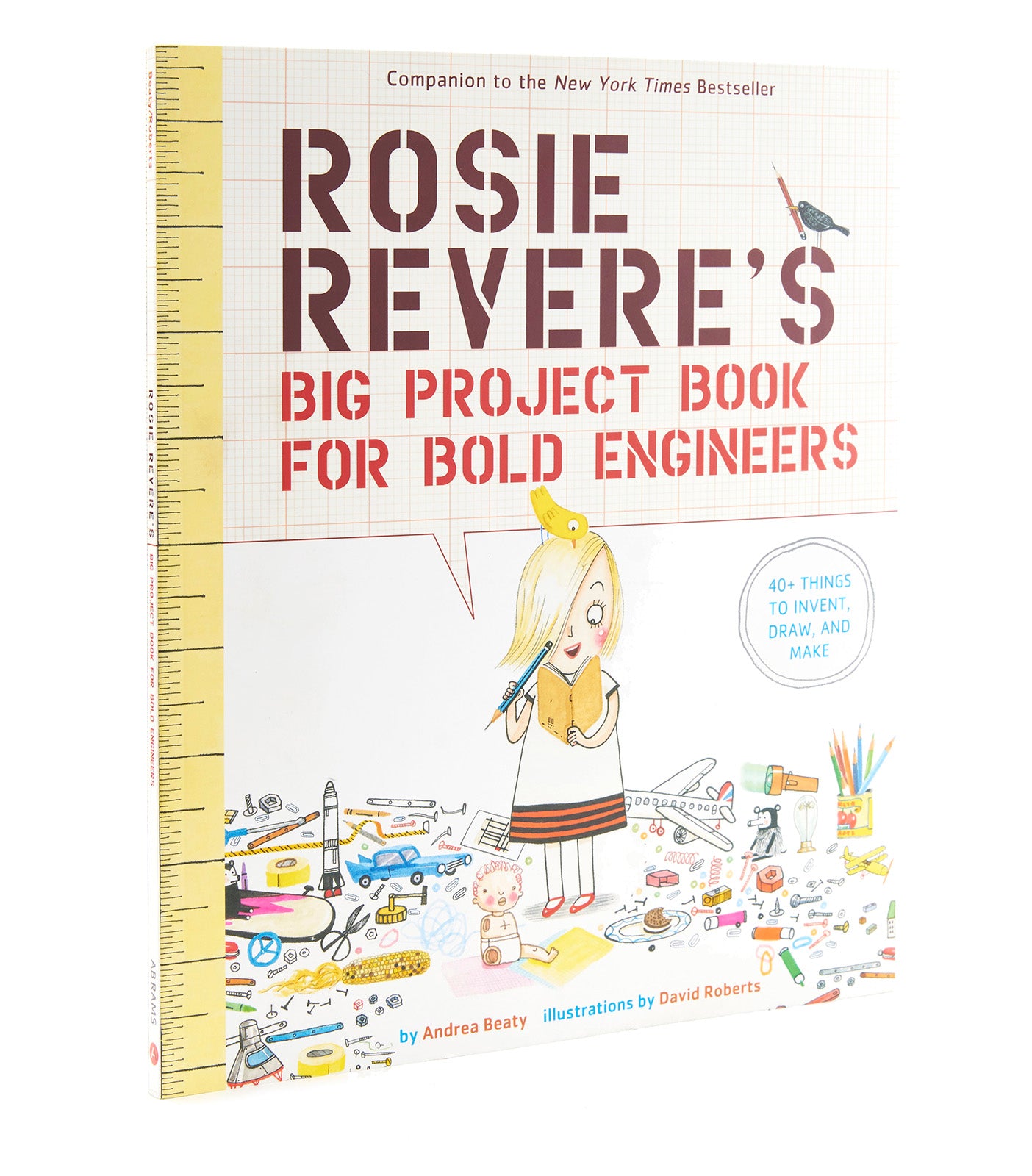 Rosie Revere's Big Project Book