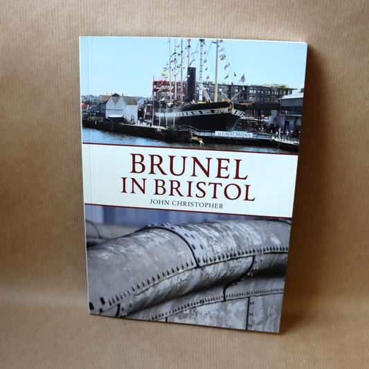 Brunel in Bristol