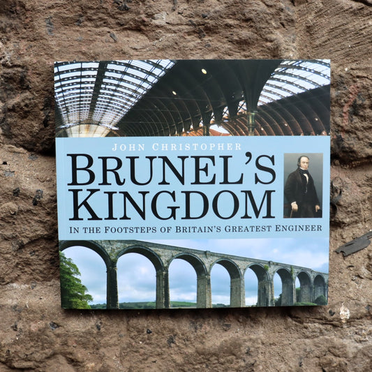 Brunel's Kingdom