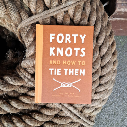 40 Knots and How to Tie Them