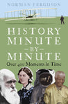 History Minute By Minute