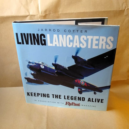 Living Lancasters: Keeping the Legend Alive