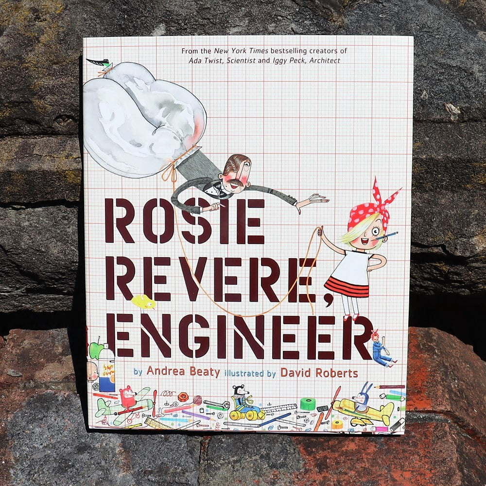 Rosie Revere, Engineer