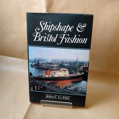 Shipshape and Bristol Fashion