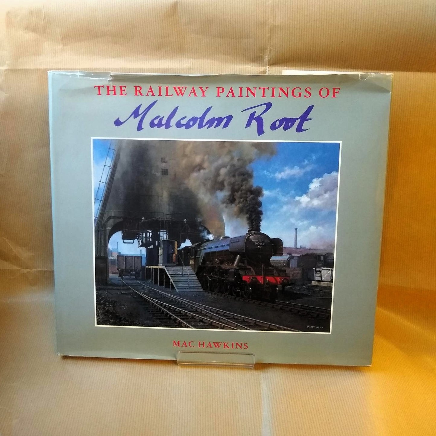 The Railway Paintings of Malcolm Root