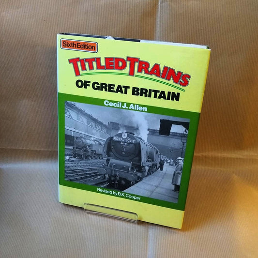 Titled Trains of Great Britain