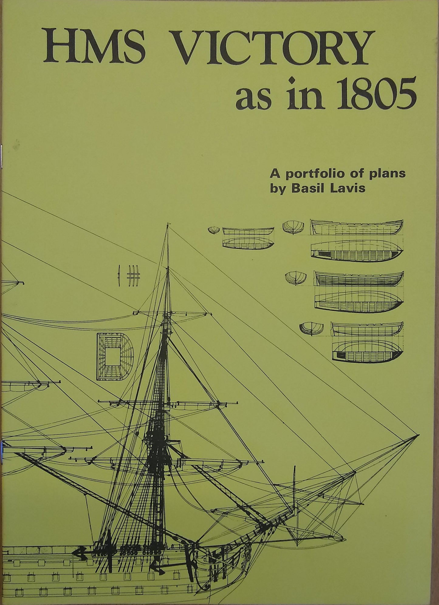 Cover of the book 'HMS Victory as in 1805' displaying a drawing of a ship with the title and author's name, Basil Lavis, at the top.