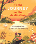 It's the Journey Not the Destination
